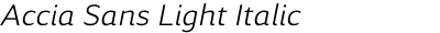 Accia Sans Light Italic